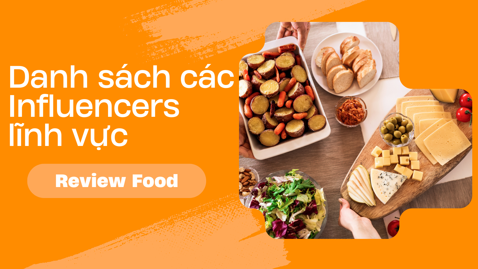 Danh sách các Influencers lĩnh vực Review Food